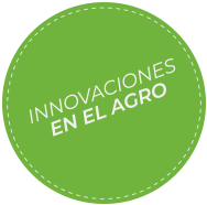 Innovaciones en el agro